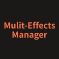 Mulit-Effects Manager